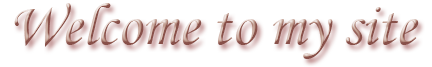 Welcome to my site